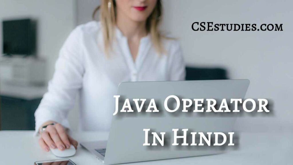 Operators In Java In Hindi